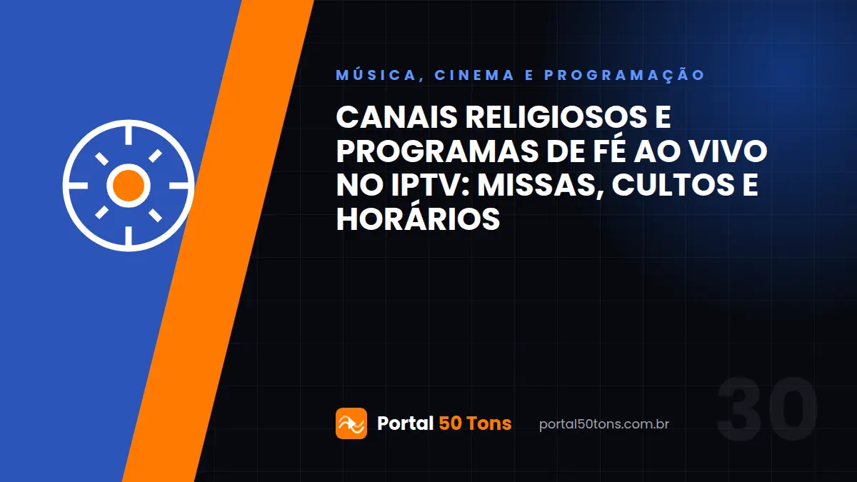 Canais religiosos e programas de fé ao vivo no IPTV: missas, cultos e horários