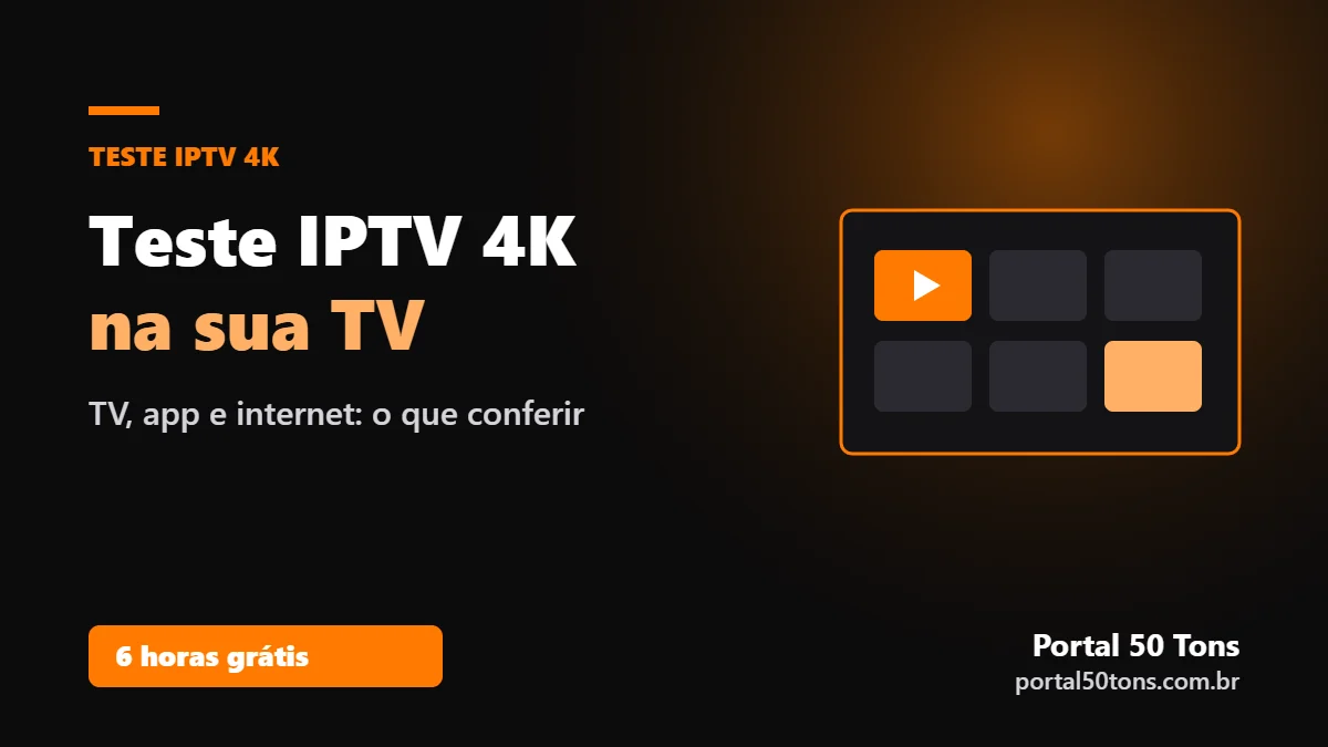 Teste IPTV 4K: TV exibindo grade de canais em resolução 4K — Portal 50 Tons